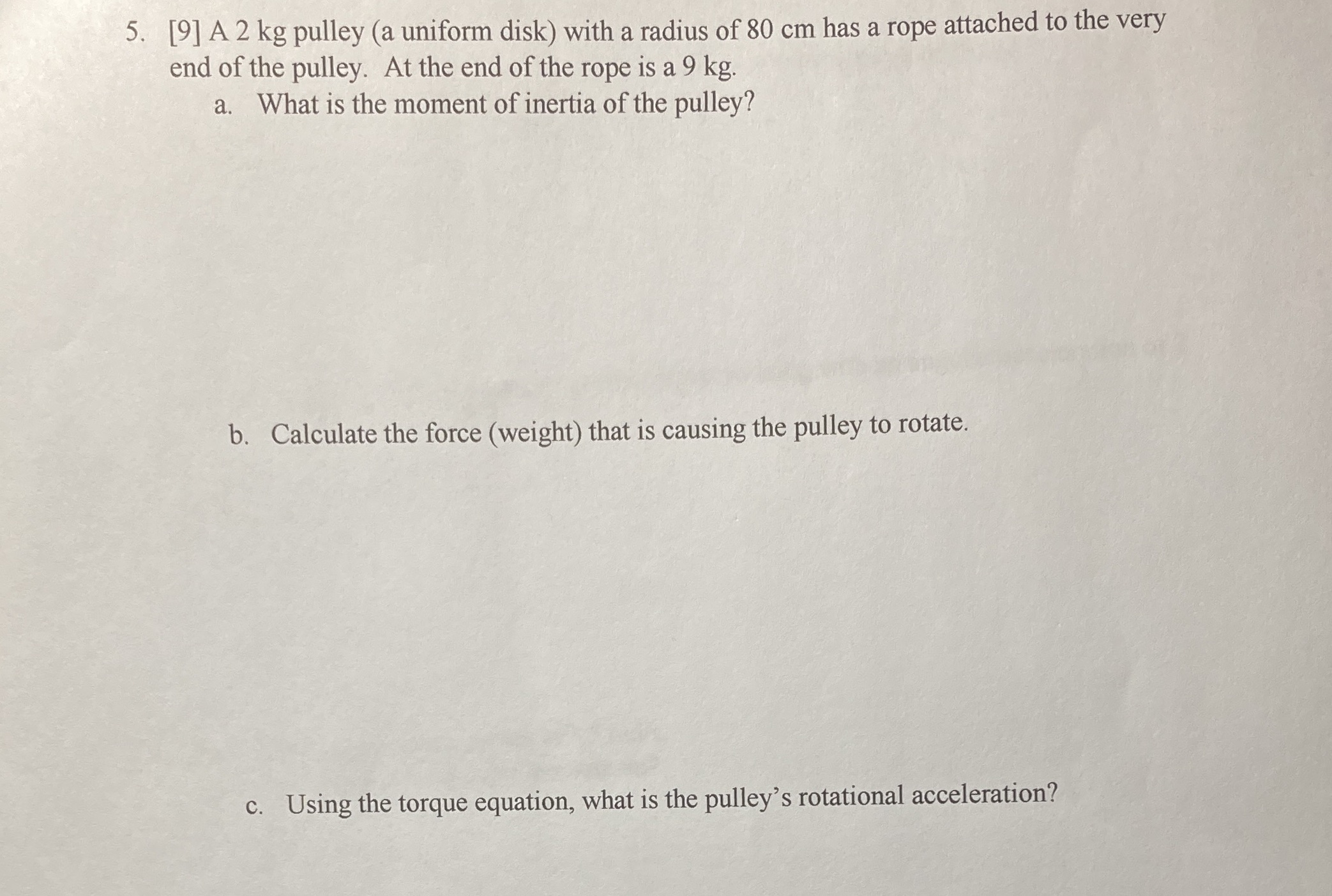 Ch.8 question 5. Please show all work. 5. [9] A 2 kg