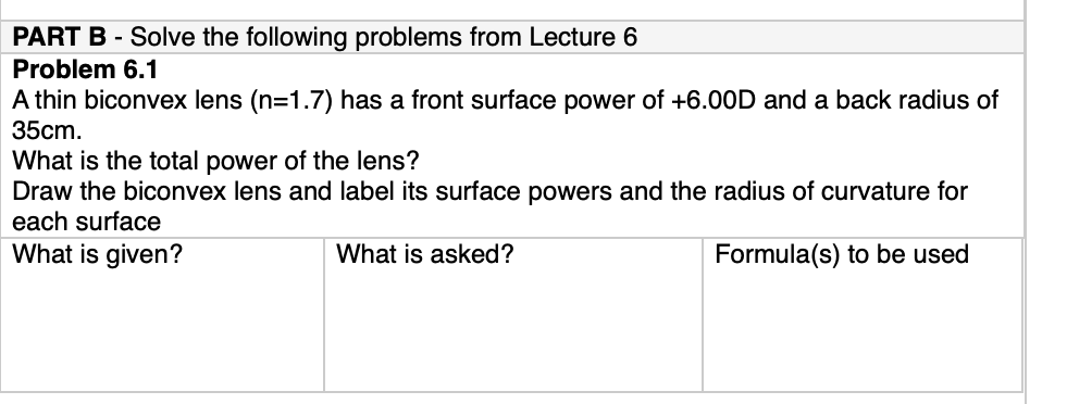 PART B - Solve the following problems from Lecture 6 Problem