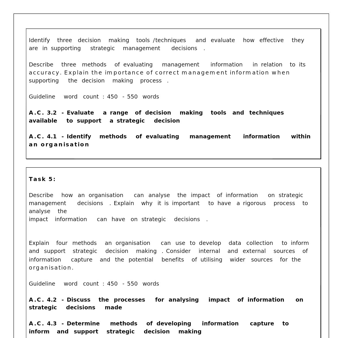  Identify three decision making tools {techniques and evaluate how effective they