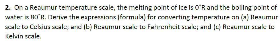 Show your complete solution. Write the answer legibly. 2. On a Reaumur