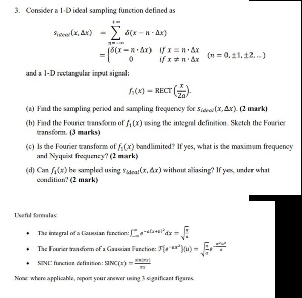  3. Consider a 1-D ideal sampling function defined as +00 Sideal