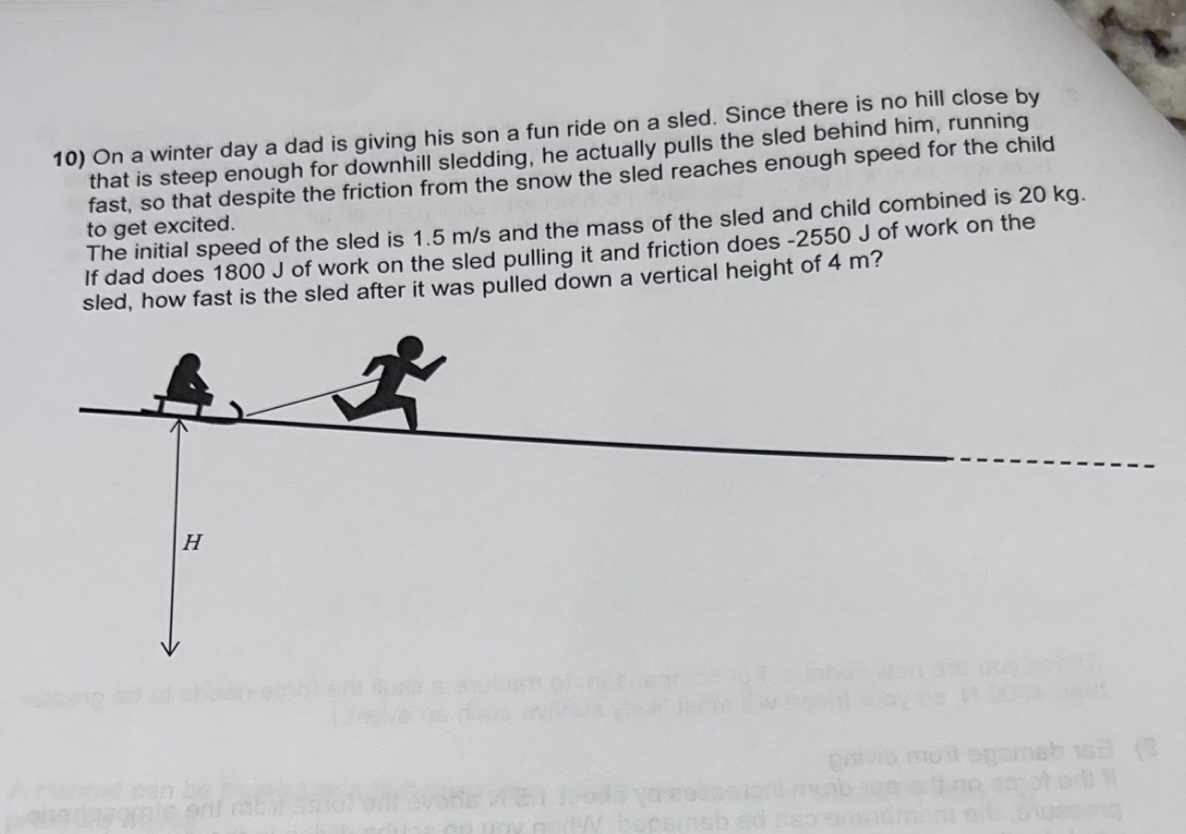 Please answer 9 and 10 10) On a winter day a dad