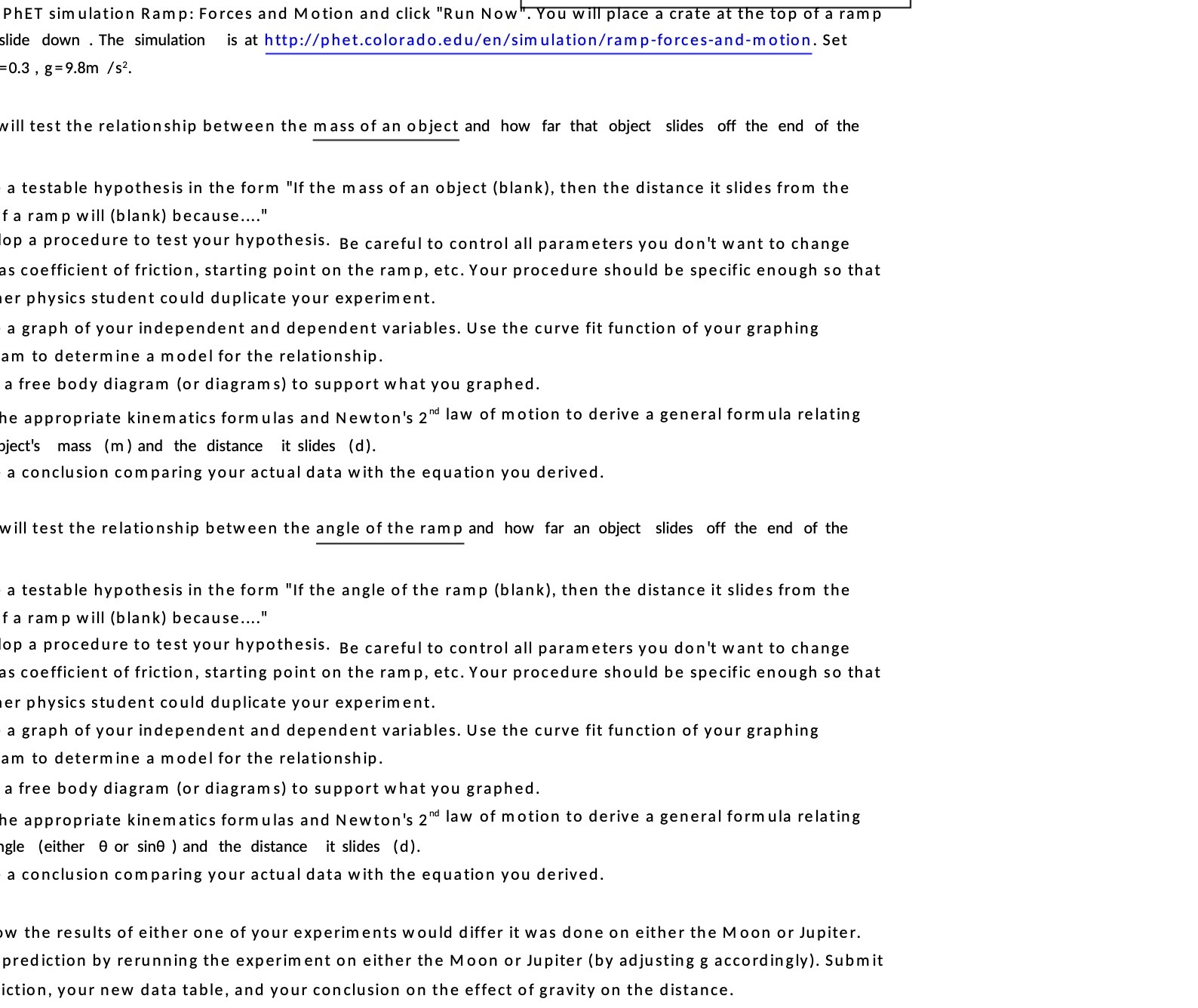  PhET simulation Ram p: Forces and Motion and click "Run Now