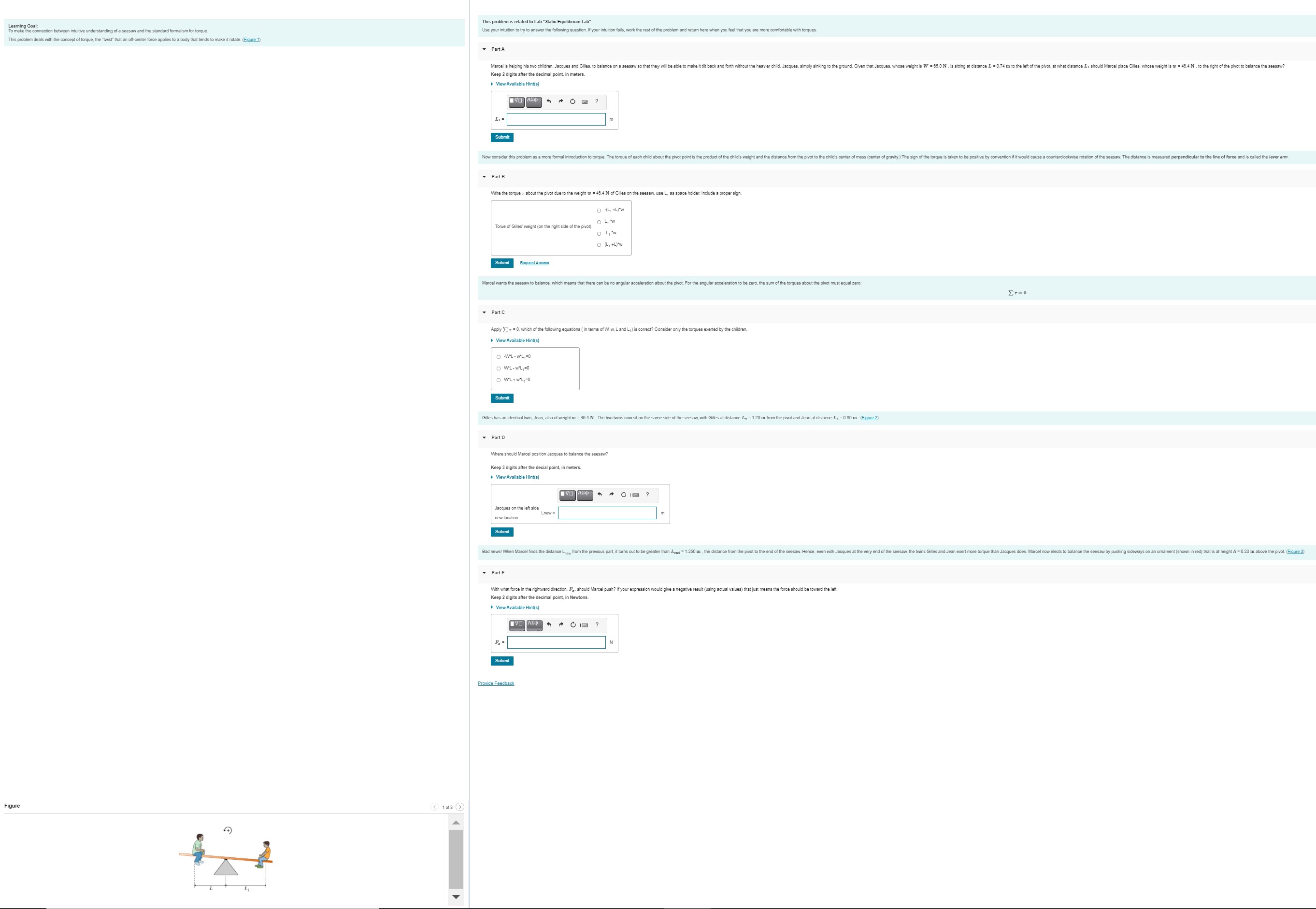  This problem is related to Lab "Static Equilibrium Lab" To make