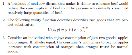 Please answer all parts True/False/ or Uncertain? Please justify your answer and