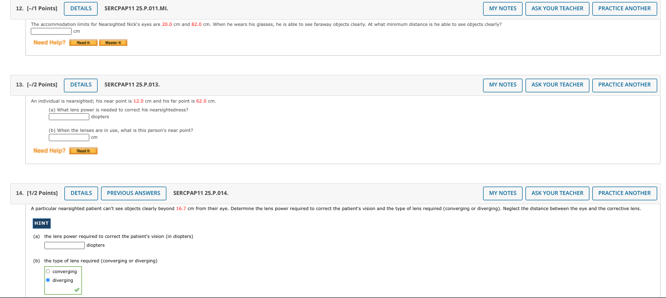 PRACTICE ANOTHER The near point of a person's eye is 62.2 cm.