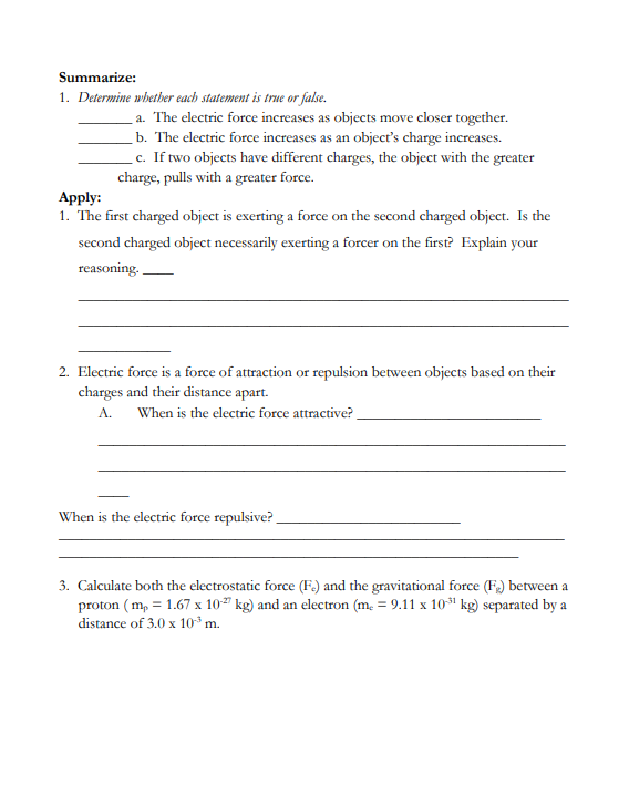  Summarize: 1. Determine whether each statement is true or false. a.