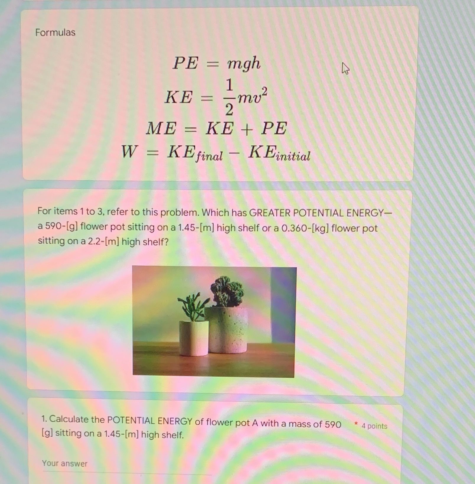 Dot down the completion for number 1 thank you Formulas PE =