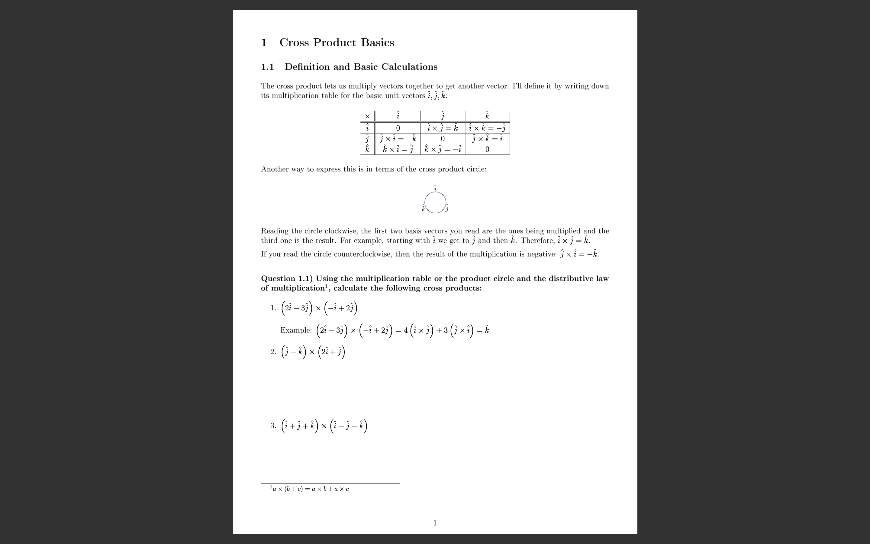 1 Cross Product Basics 1.1 Denition and Basic Calculations Tile cross