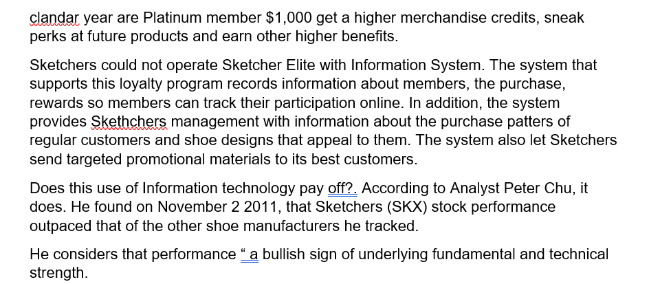 and would not benefit any other shoe manufacturer? Which aspects of their