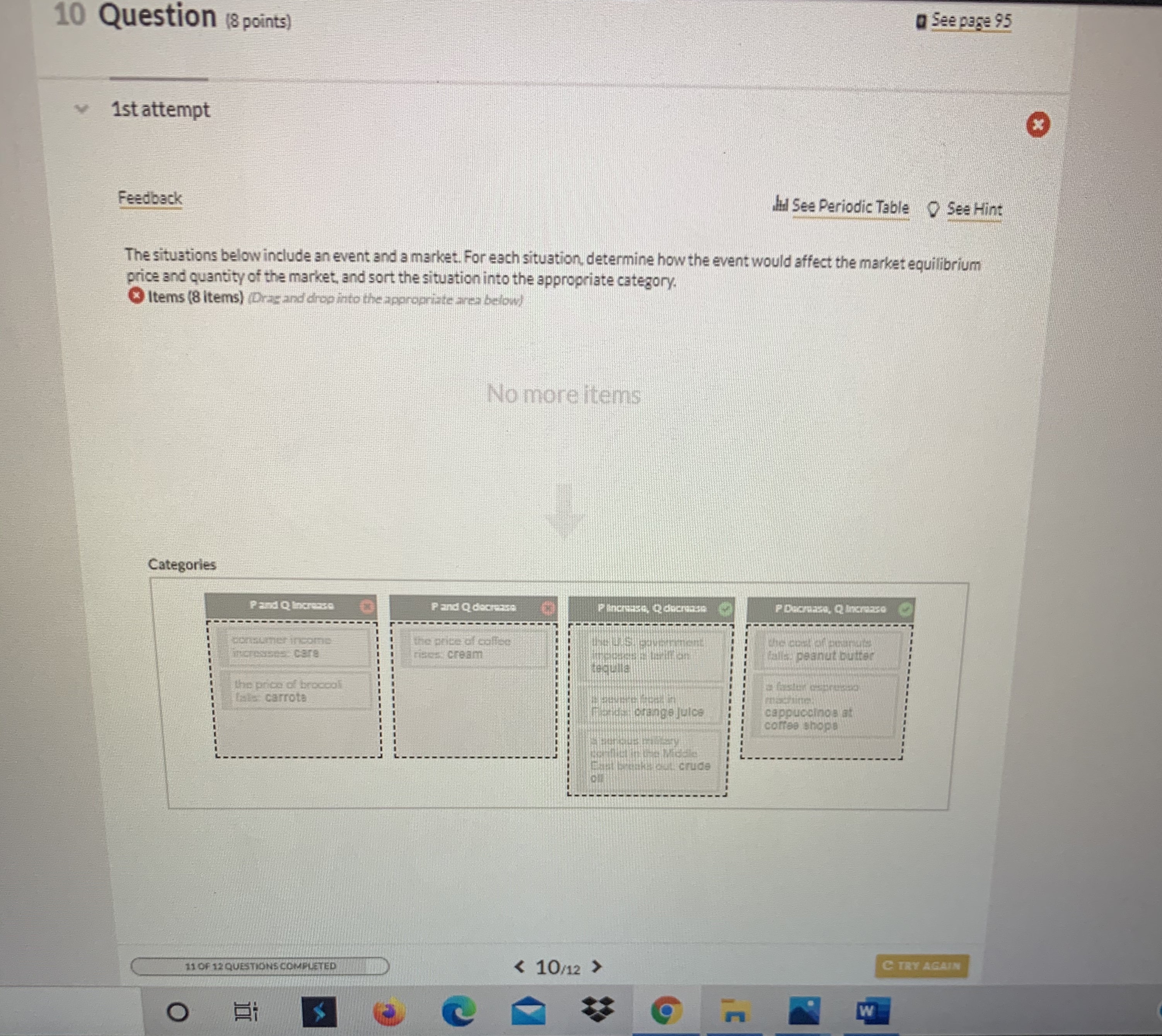 The situations below include a event and a market. For each situation,