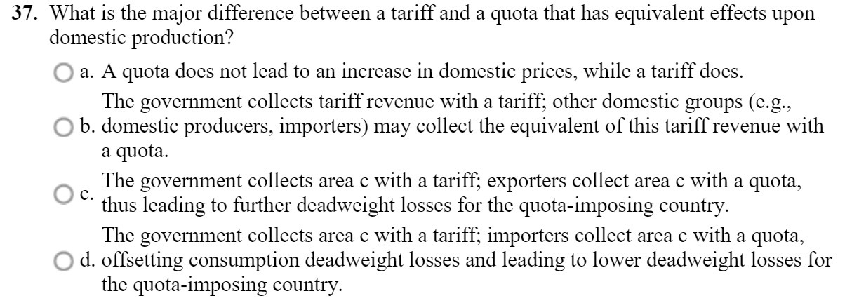 37. What is the major difference between a tariff and a
