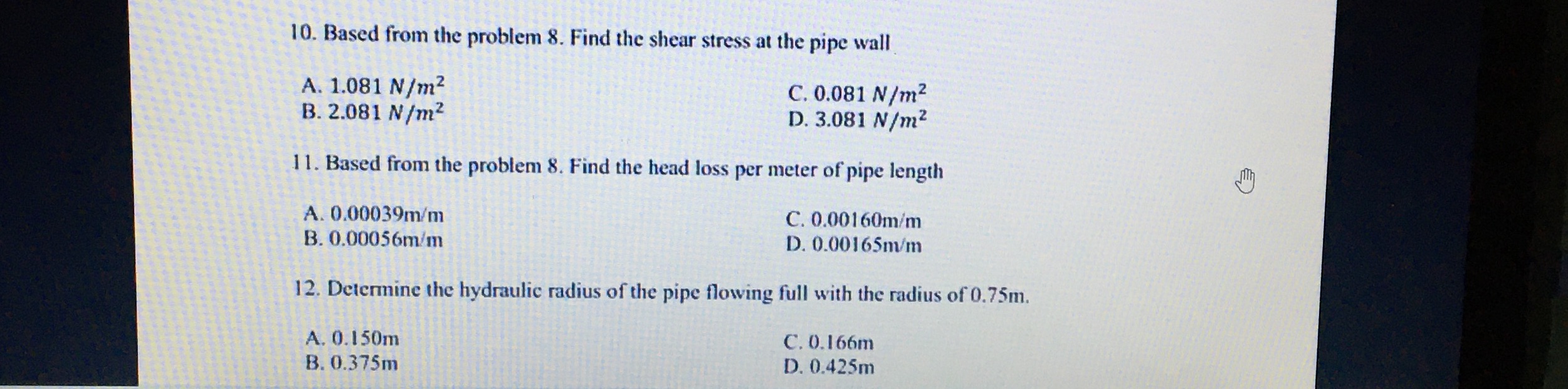 Topic: Fluid Mechanics | Multiple Choice | Instructions: Choose the Correct Answers.