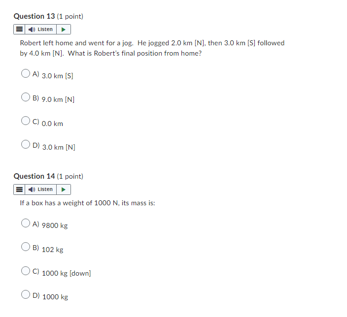 {1 point} clI: Avector is different from a scalar because 0 A}