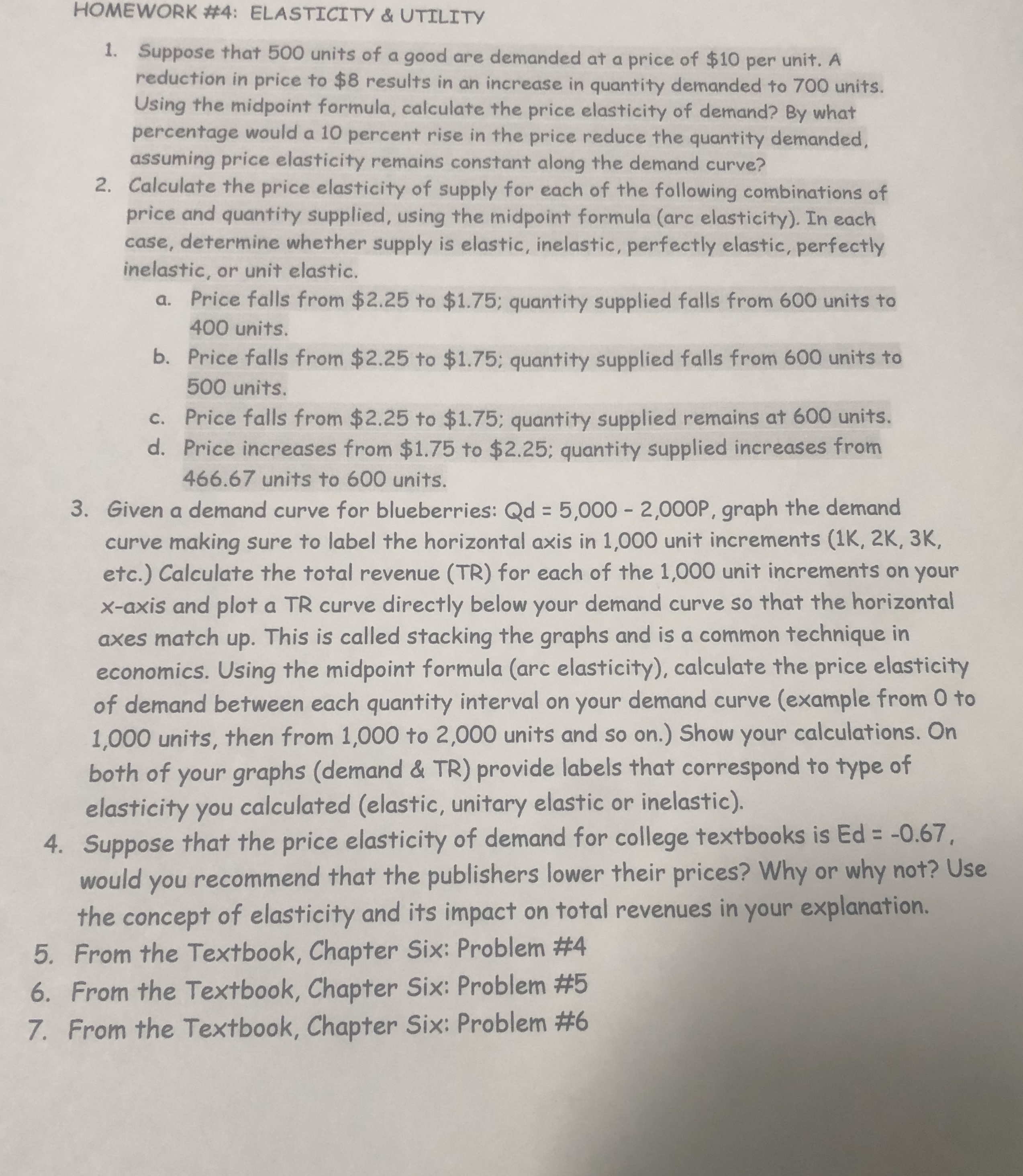 Econ 200, please show me how to work through problems and explain.