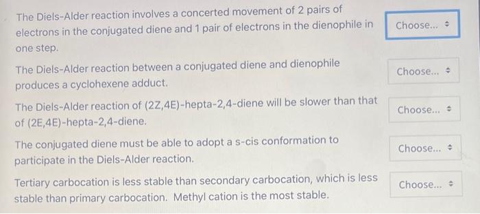 identify each statement as true/false The Diels-Alder reaction involves a concerted movement
