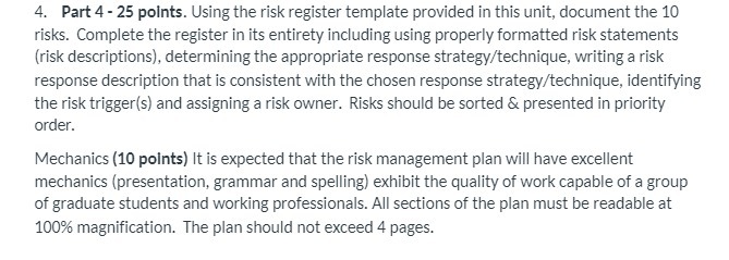 4. Part 4 - 25 points. Using the risk register template