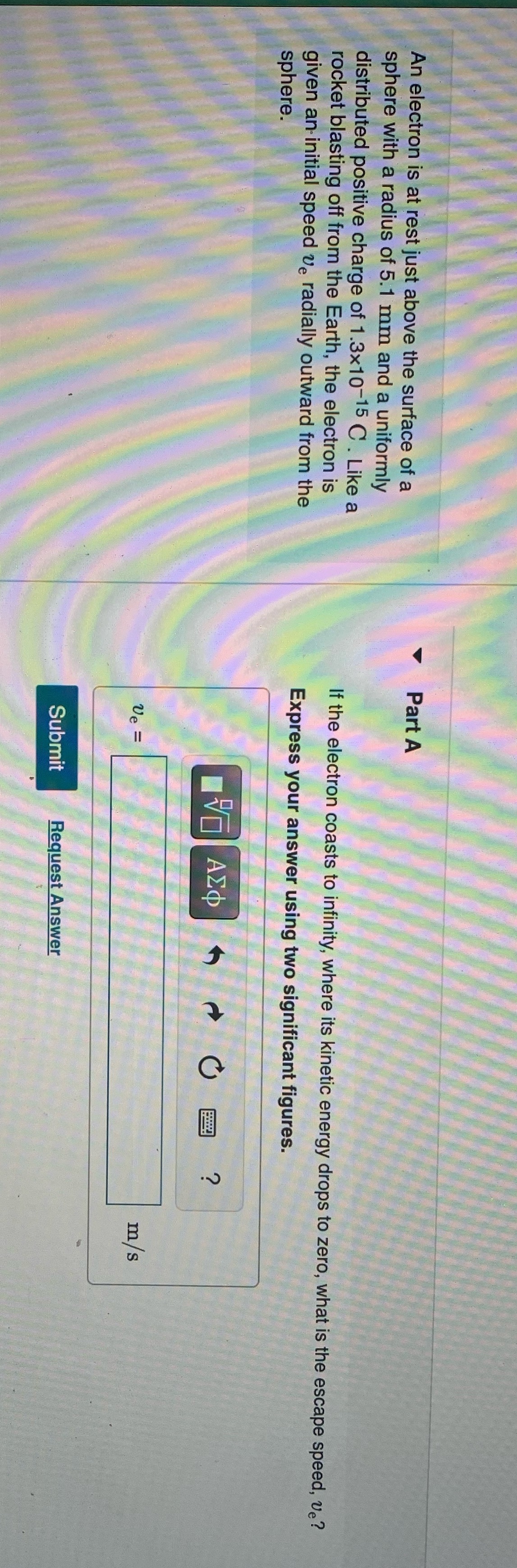 Please help An electron is at rest just above the surface of