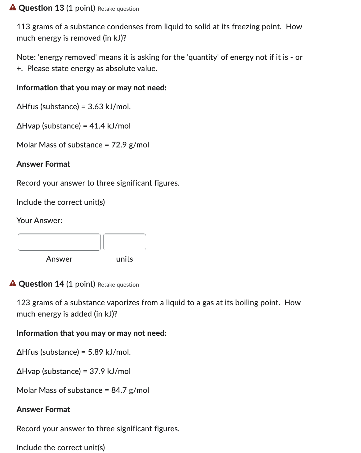  BOTH QUESTIONS PLS! WILL UPVOTE! Question 13(1 point) Retake question 113