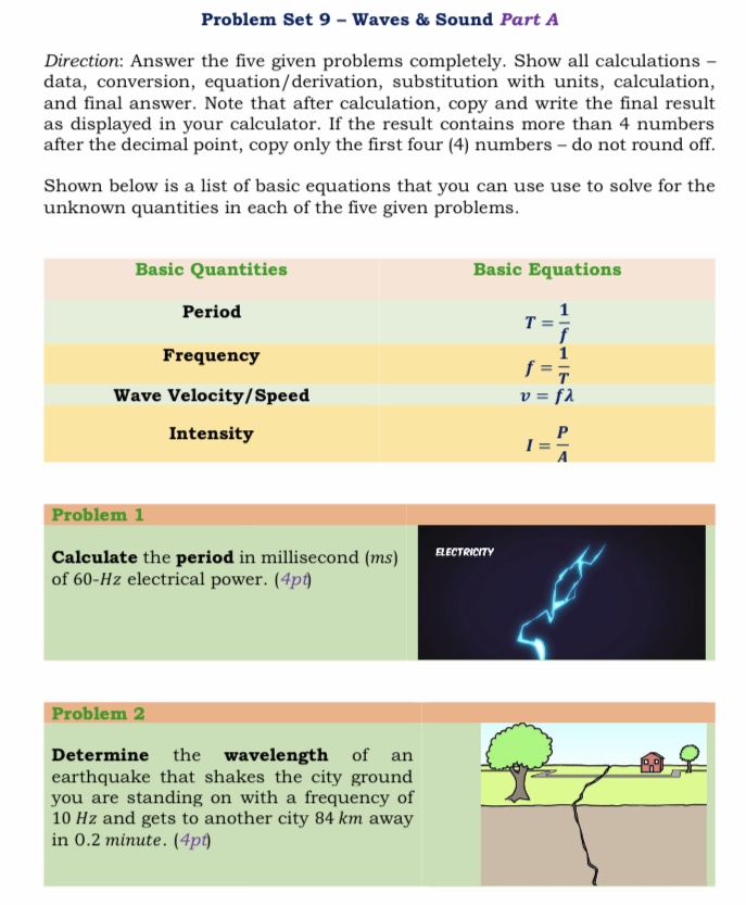  Problem Set 9 - Waves & Sound Part A Direction: Answer