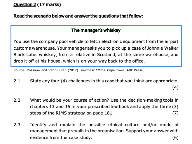 Question 2 (17 marks) Read the scenario below and answer the