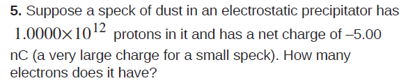hand writing. It is hard to read often. 2. If 1.80X1020 electrons
