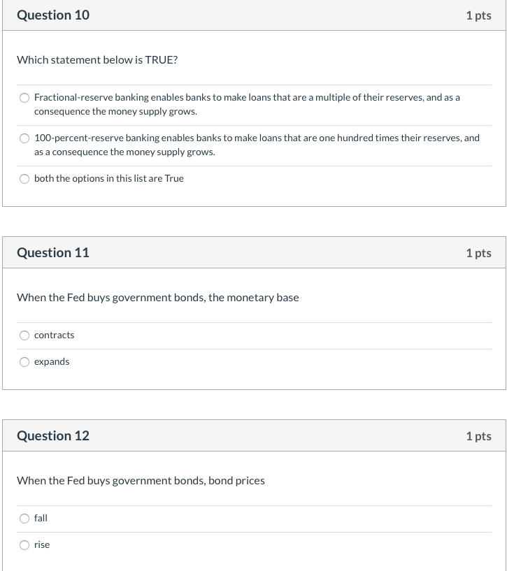 please answer all :) Question 10 1 pts Which statement below is