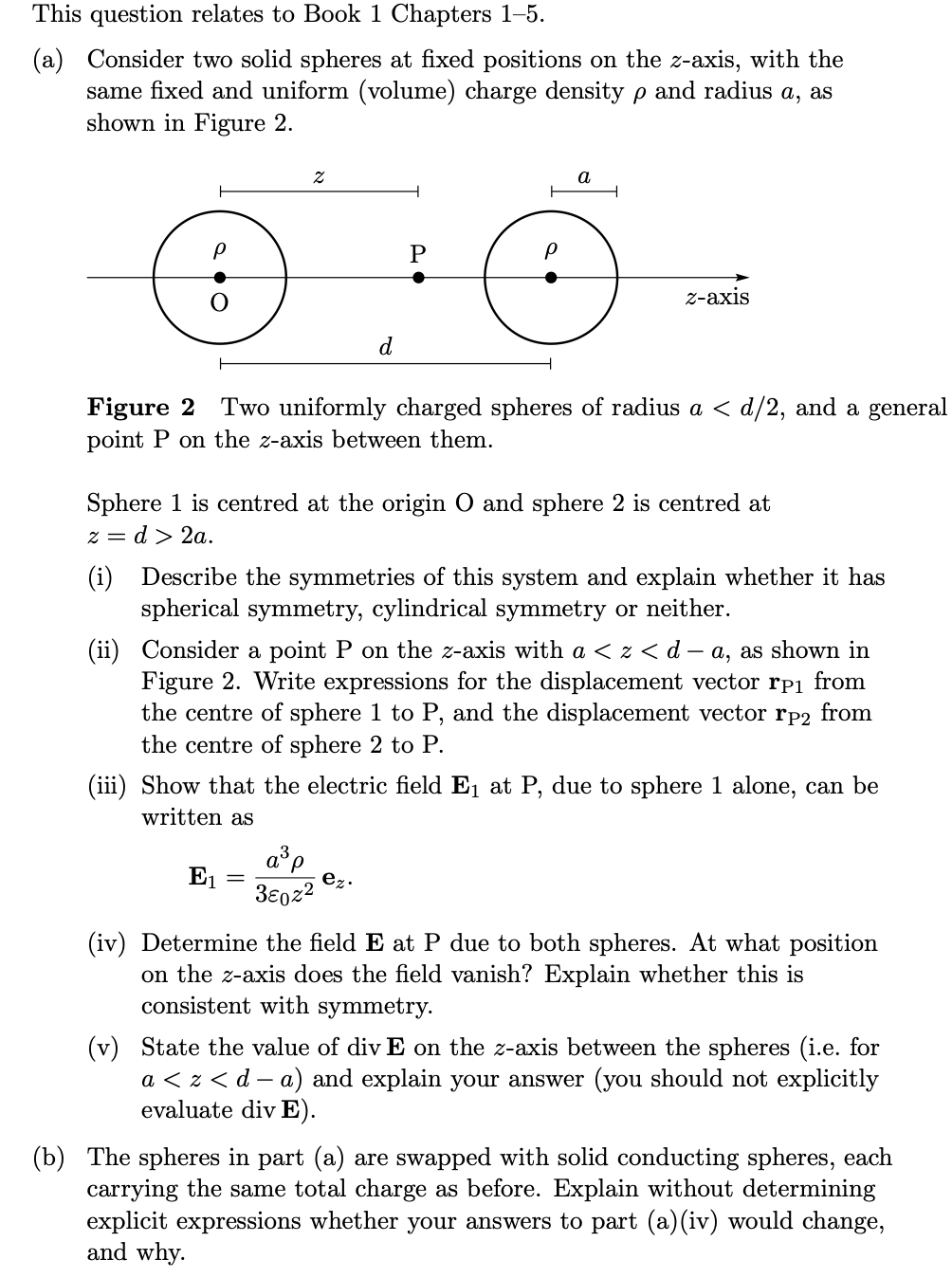 This question relates to Book 1 Chapters 15. (a) Consider two