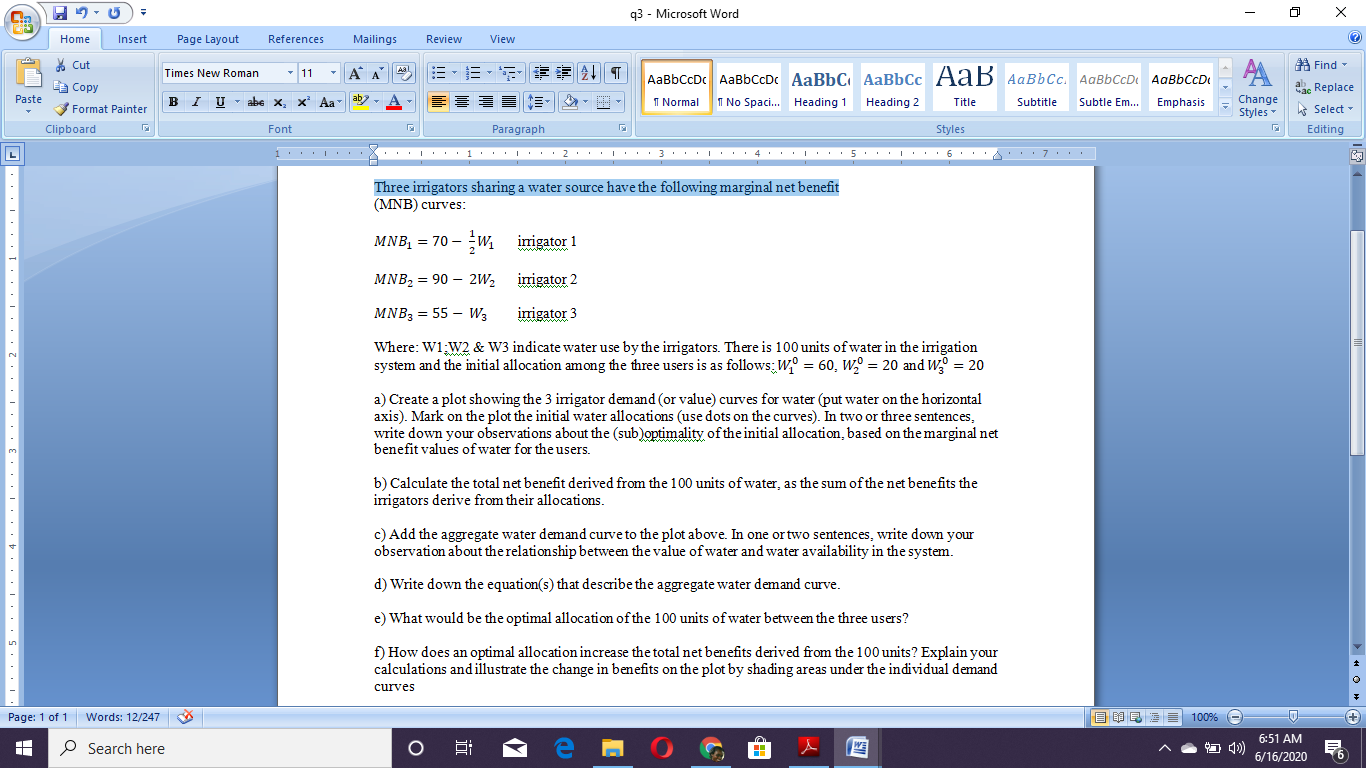 Three irrigators sharing a water source have the following marginal net benefit
