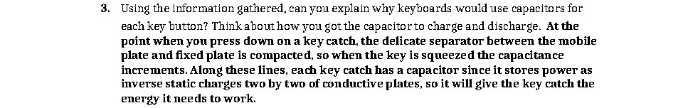  Using le information gathered. can you explain why keyboards would use