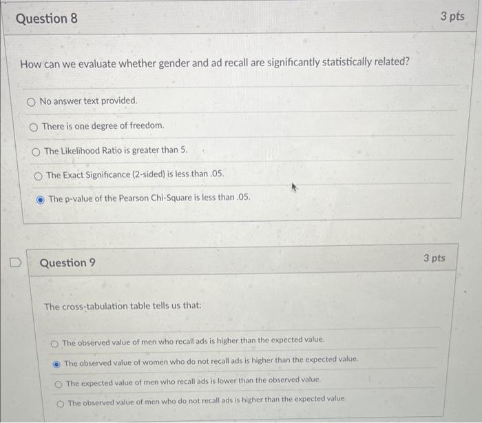 Question 8 3 pts How can we evaluate whether gender and