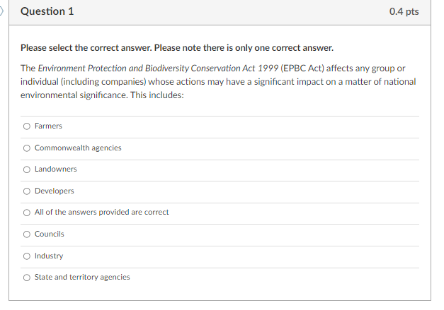 Please Answer the following questions: Question 1 0.4 pts Please select the