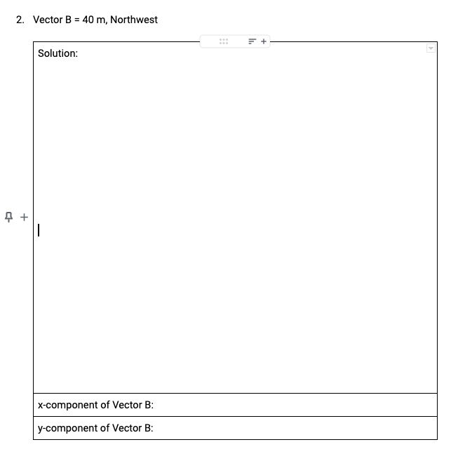 the sketch of the vector arrow), and then type your final answer