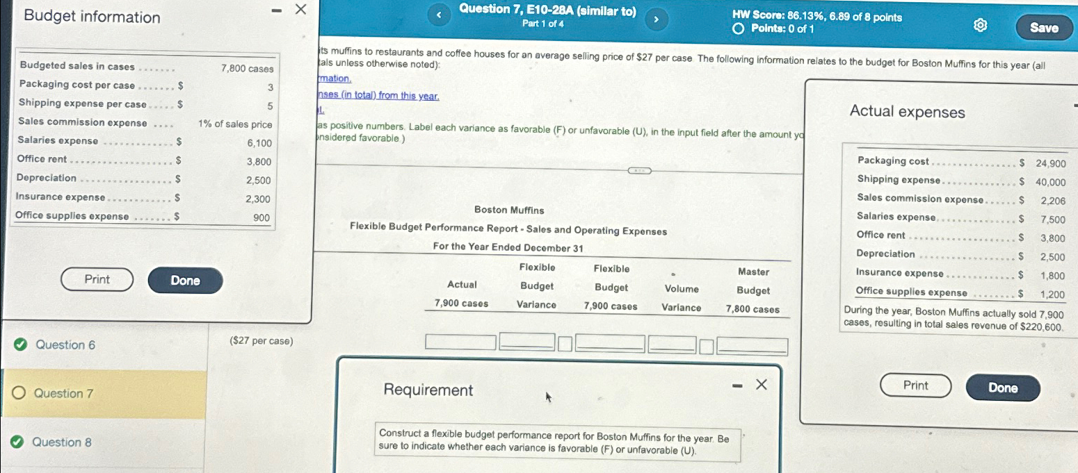  \table[[Budget information,],[Budgeted sales in cases .......,7,800 cases],[Packaging cost per case .......