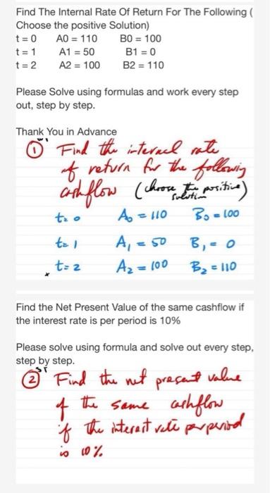 Choose the Positive Decision ( Solution) This is financial math Find The