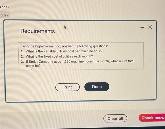 1. What is the variable utilities cost per machine hour? 2. What