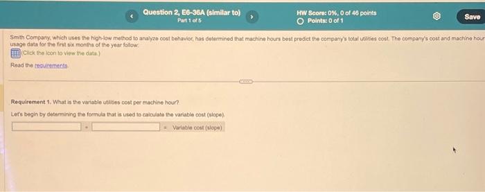 is the fixed cost of utilities each month? 3. If Smith Company