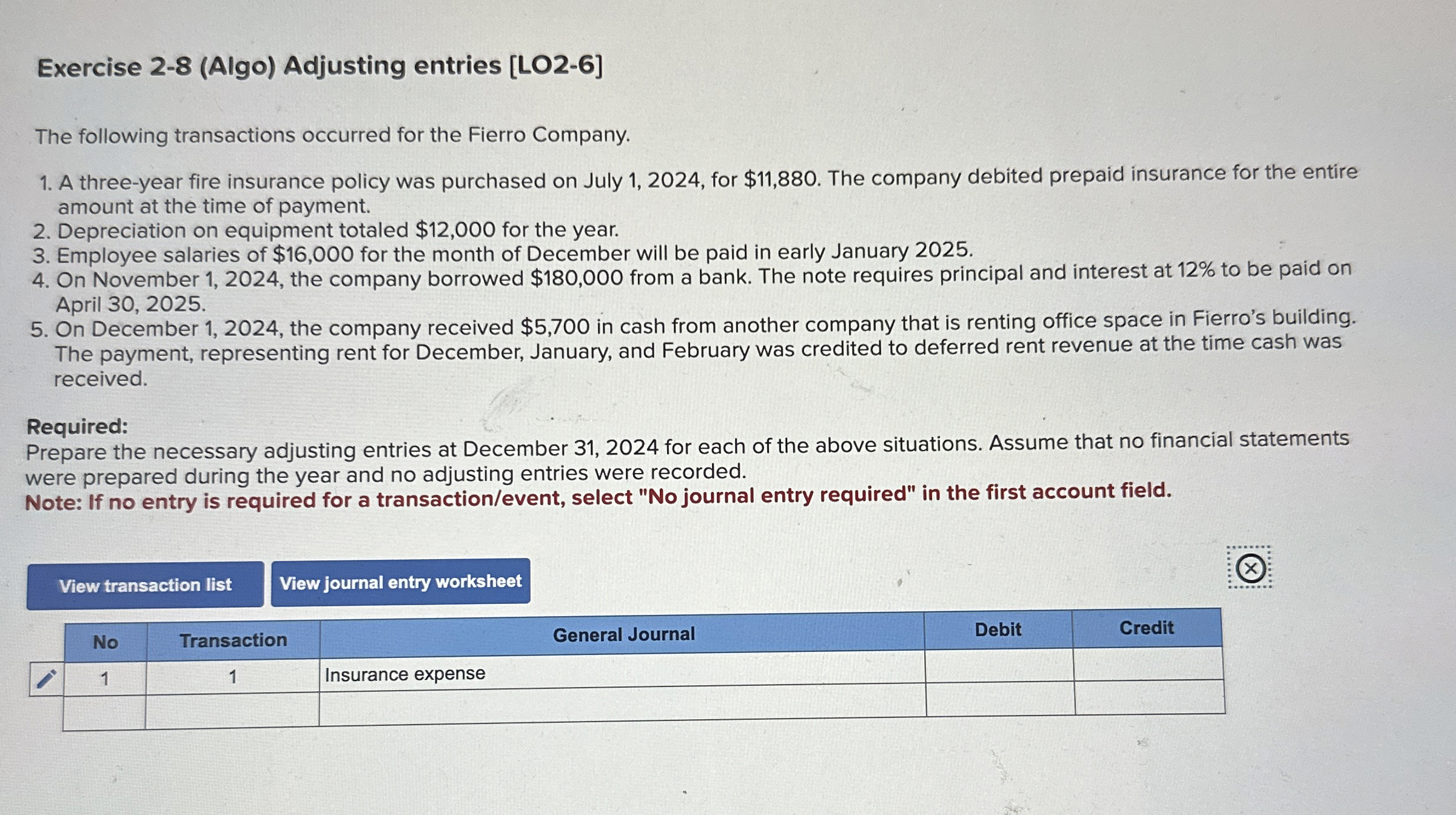  Exercise 2-8(Algo) Adjusting entries [LO2-6] The following transactions occurred for the