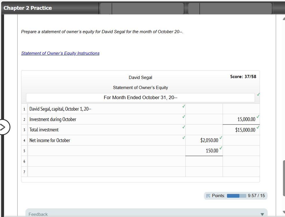  Chapter 2 Practice Prepare a statement of owner's equity for David
