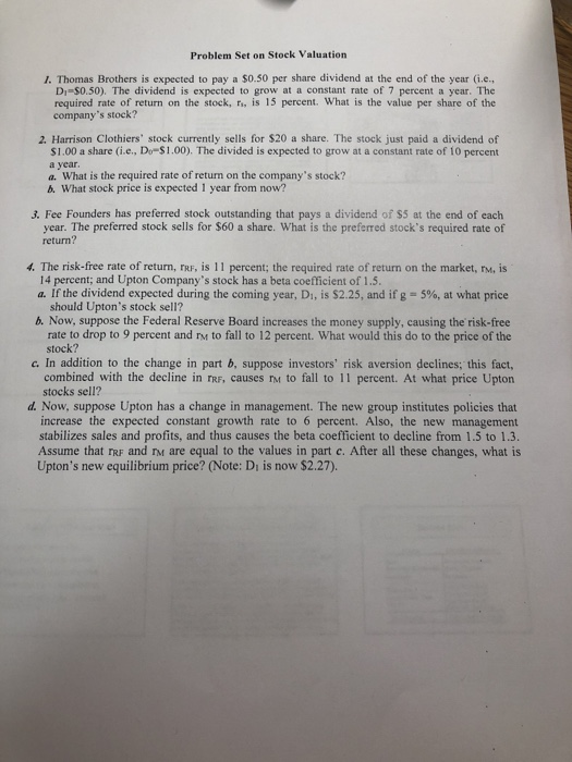  Problem Set on Stock Valuation 1. Thomas Brothers is expected to