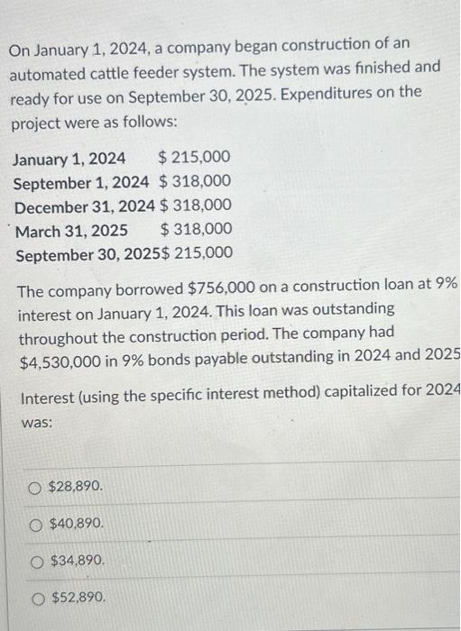 help w/ interest capitalized using the specific interest method On January 1,2024