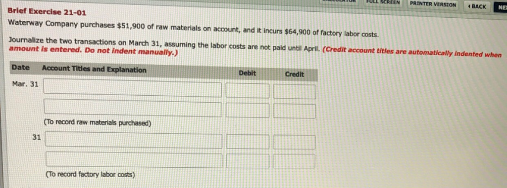 FULL SCREEN PRINTER VERSION BACK NE Brief Exercise 21-01 Waterway Company