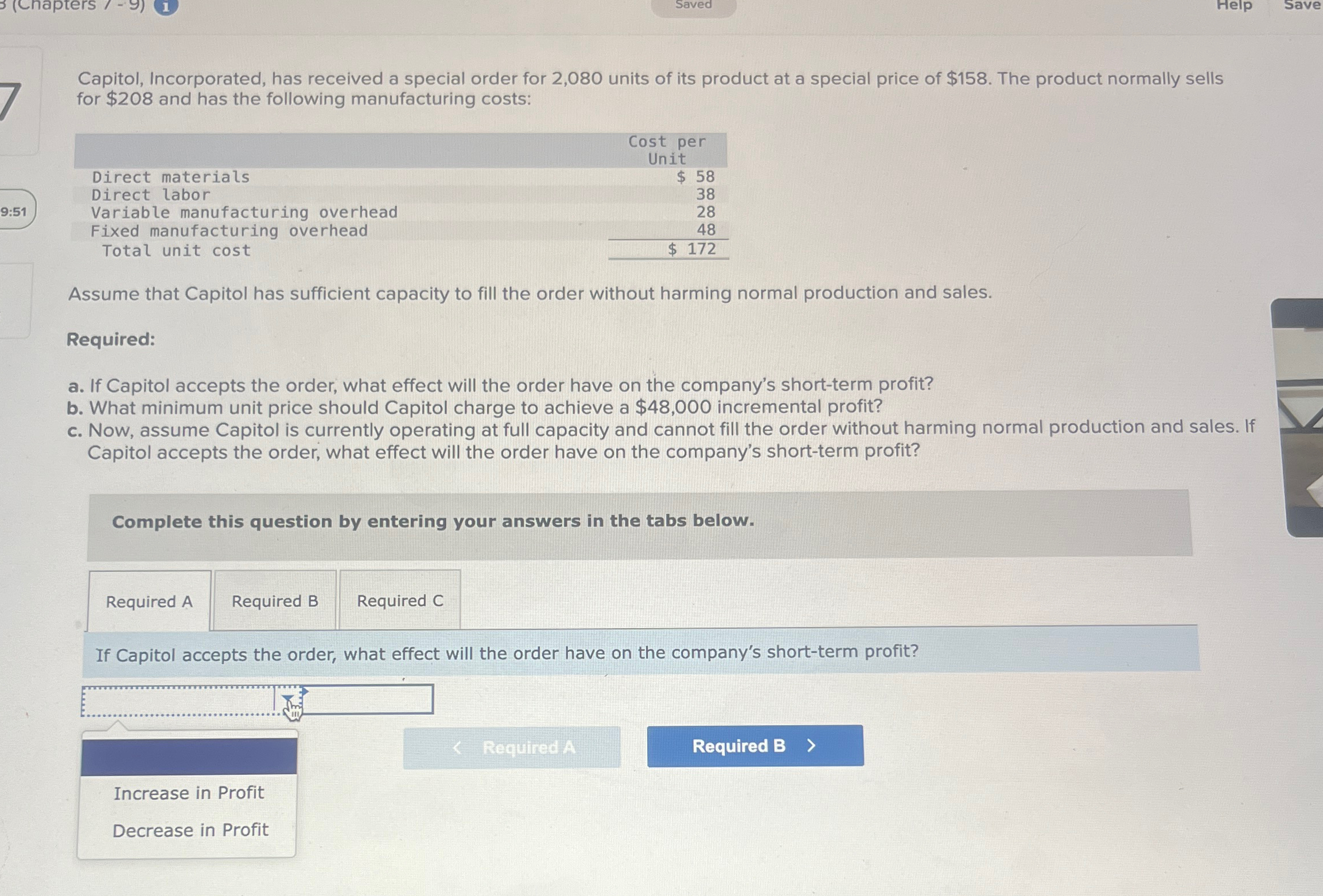  Capitol, Incorporated, has received a special order for 2,080 units of