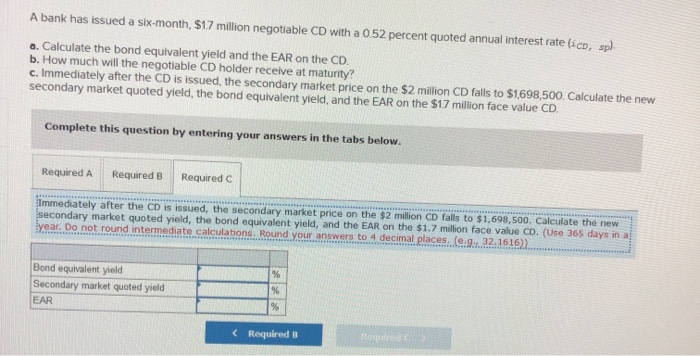 the bond equivalent yield, and the EAR on the $1.7 million face