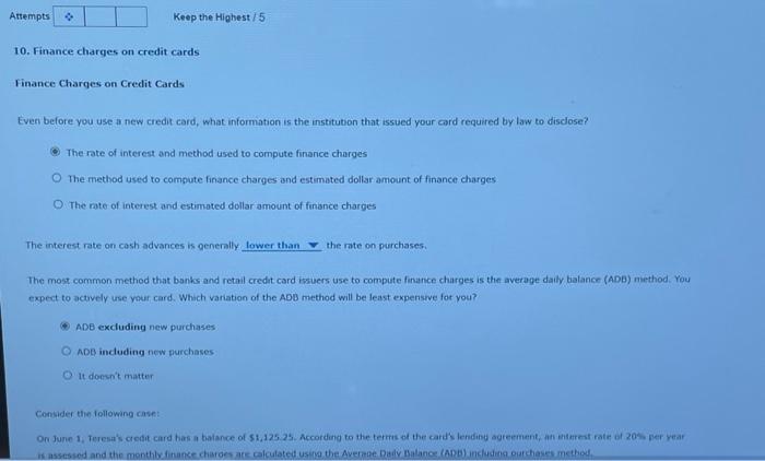  Attempts Keep the Highest 15 10. Finance charges on credit cards