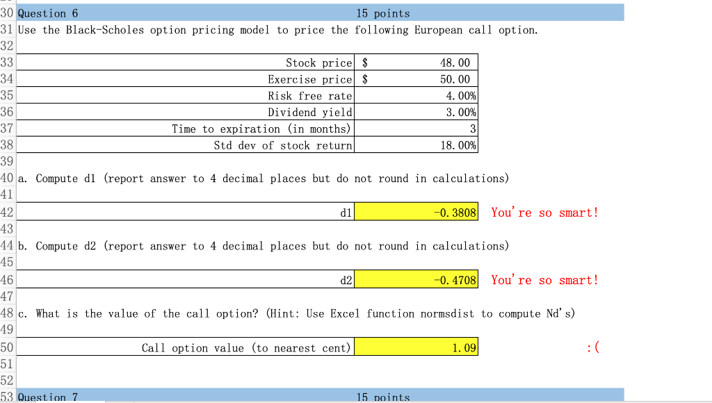 30 Question 6 31 Use the Black-Scholes option pricing model to