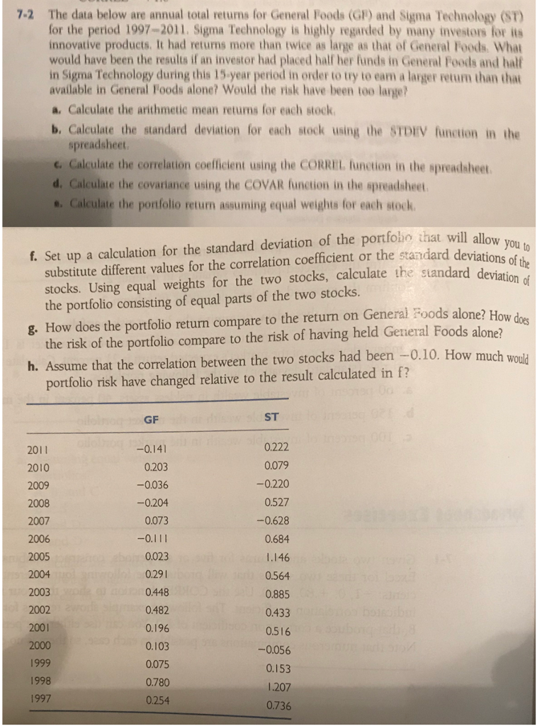 Hello, please help me answer this question using excel and show the