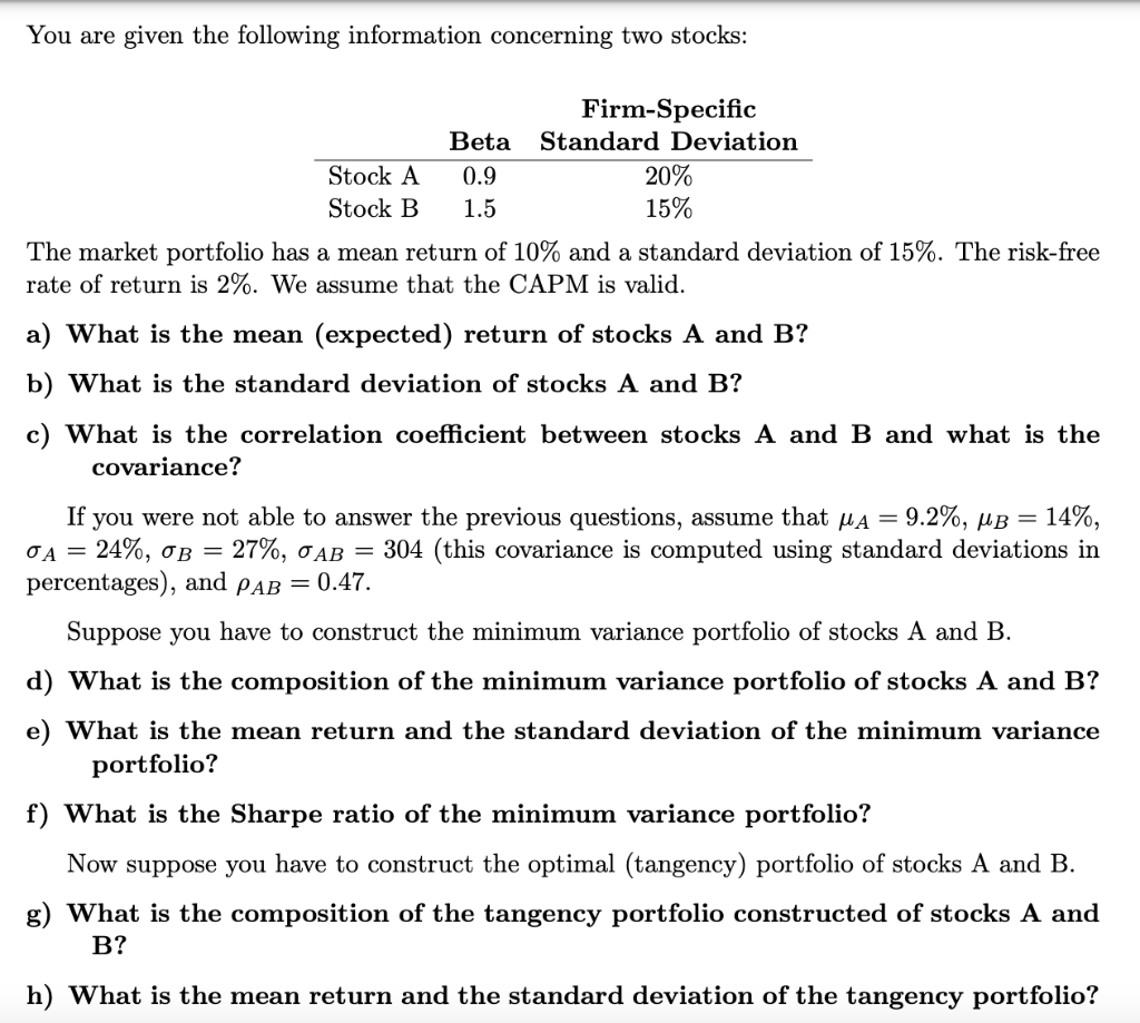 Need help on e, f, g, h. You are given the following