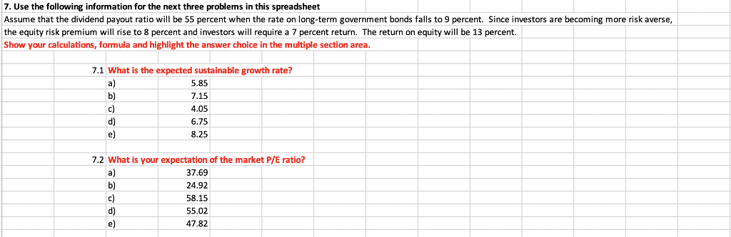  7. Use the following information for the next three problems in