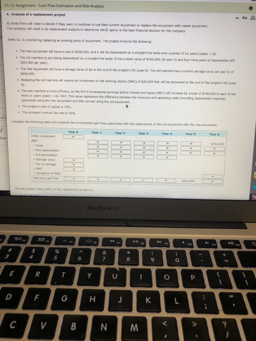  i t Ch 12: Assignment Cash Flow Estimation and Risk Analysis